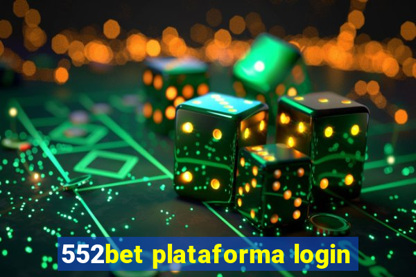 552bet plataforma login